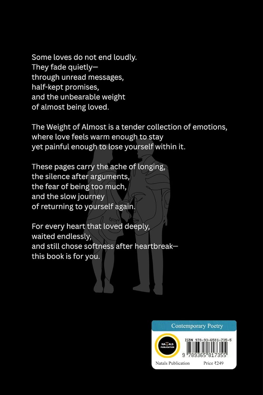 The Weight of Almost