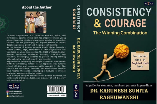 Consistency & Courage The Winning Combination