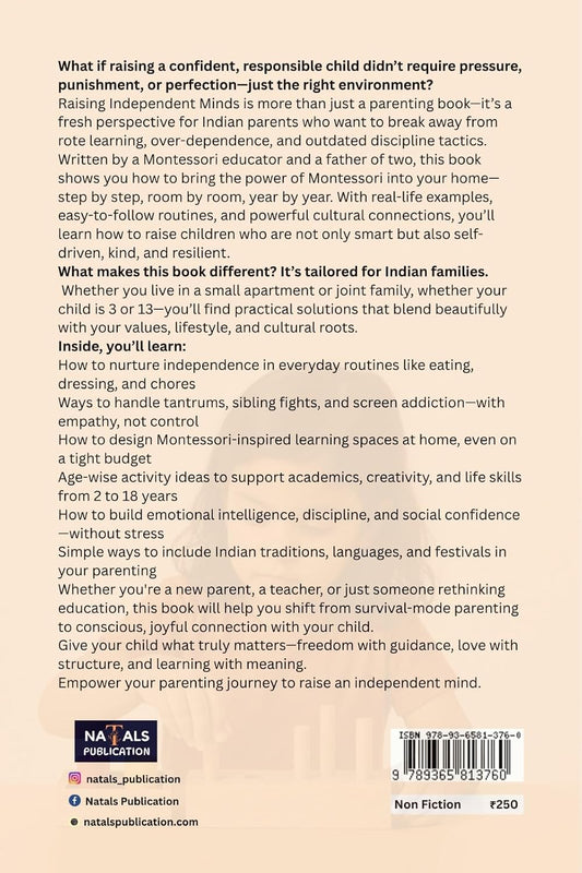 Raising Independent Minds:The Montessori Way of Parenting in India