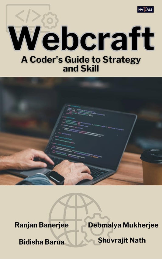 Webcraft- A Coder's Guide to Strategy and Skill