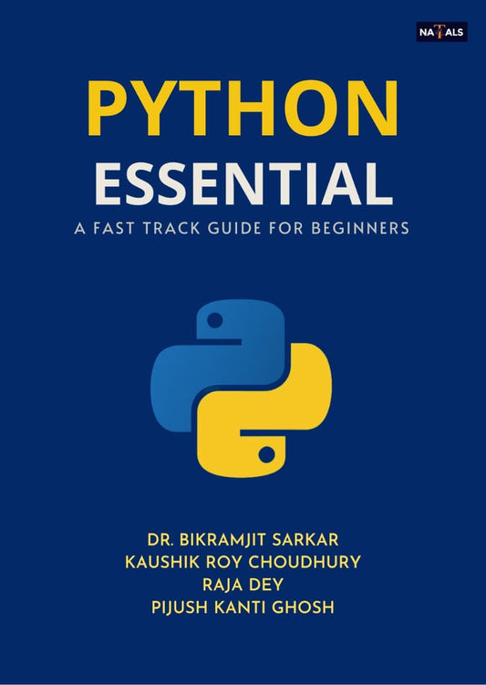 PYTHON ESSENTIALS: A FAST-TRACK GUIDE FOR BEGINNERS