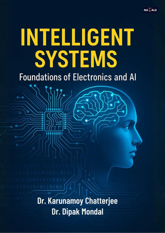 Intelligent System Foundations Of Electronics and AI