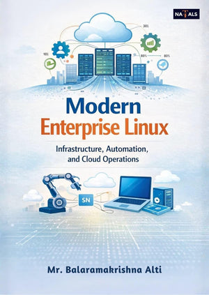 Modern Enterprise Linux: Infrastructure, Automation, and Cloud Operations