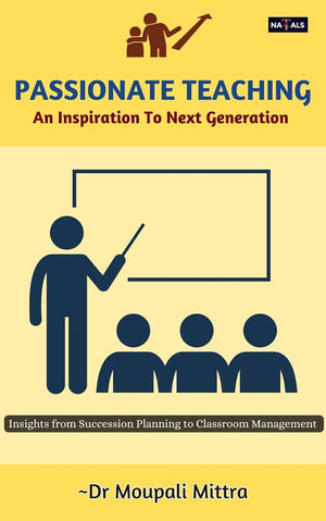 Teaching with Passion – Inspiring the next Generation