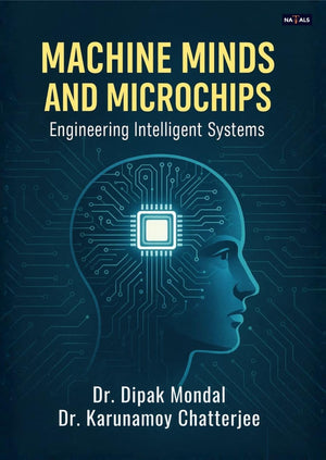 Machine Mind And Microchips Engineering Intelligent System