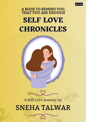 SELF LOVE CHRONICLES