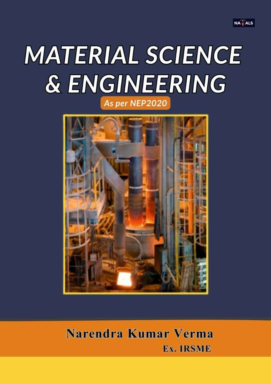 Material Science & Engineering (In accordance with NEP 2020)