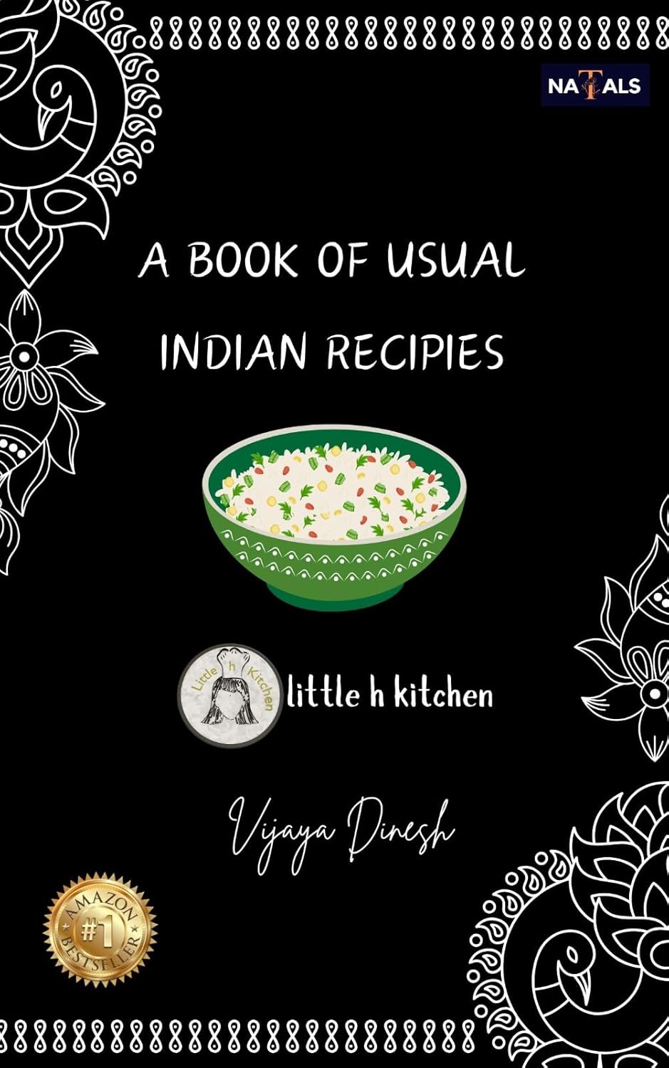 NATALS PUBLICATION A BOOK OF USUAL INDIAN RECIPES From Little h Kitchen