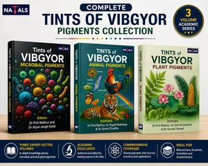 Tints of VIBGYOR Series: Microbial Pigments, Animal Pigments & Plant Pigments