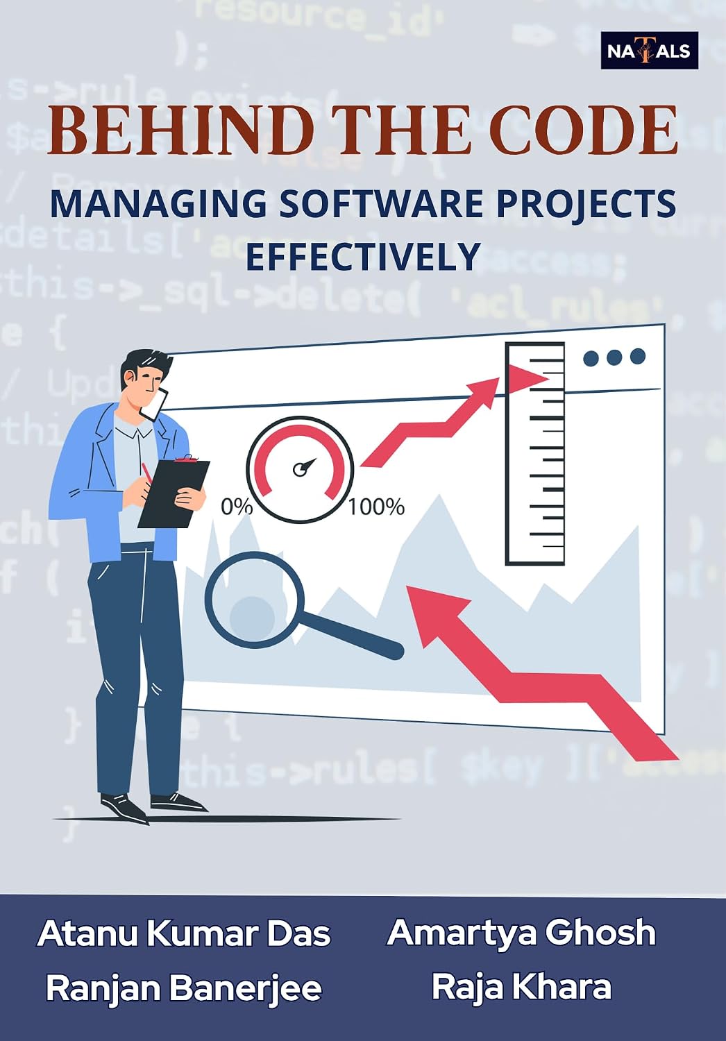Behind the Code: Managing Software Projects Effectively