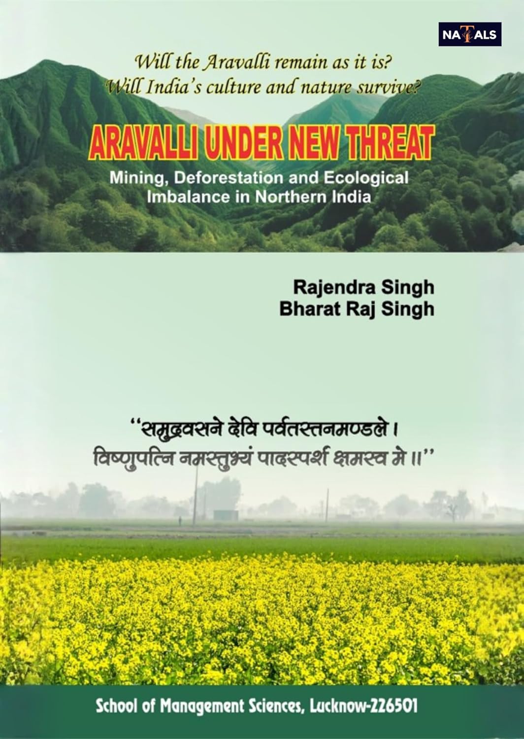Aravalli Under New Threat - Mining, Deforestation & Ecological Imbalance in Northern India