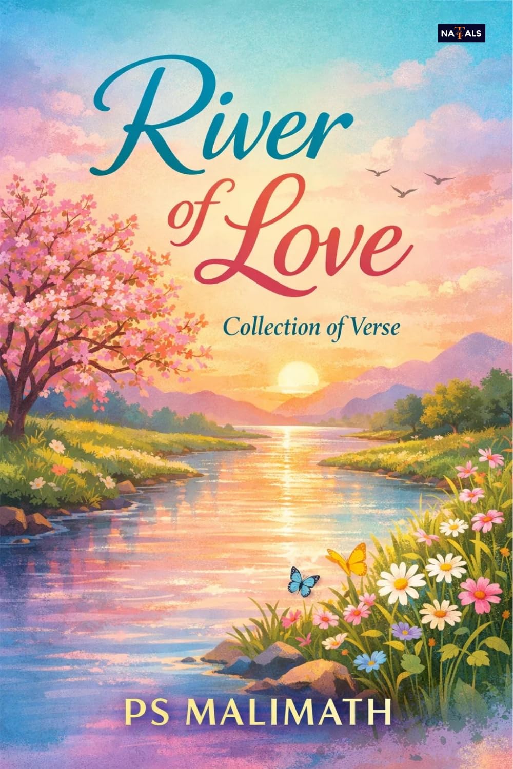 River of Love: Collection of Poems