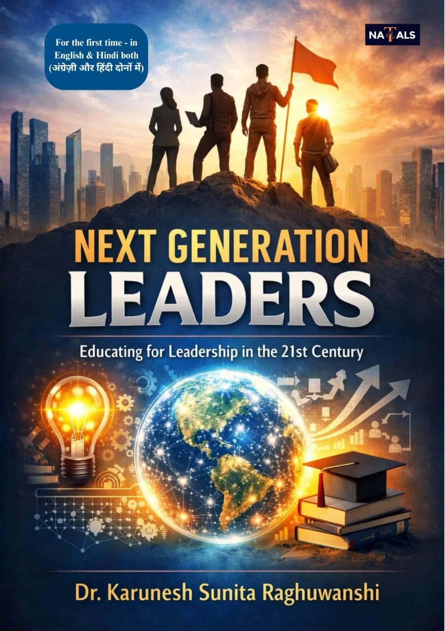 Next Generation Leaders: Educating for Leadership in the 21st Century