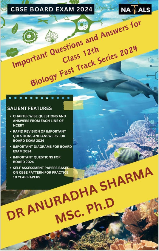 Important Questions And Answer For Class 12th Biology Fast Track Series 2024 By Dr Anuradha Sharma
