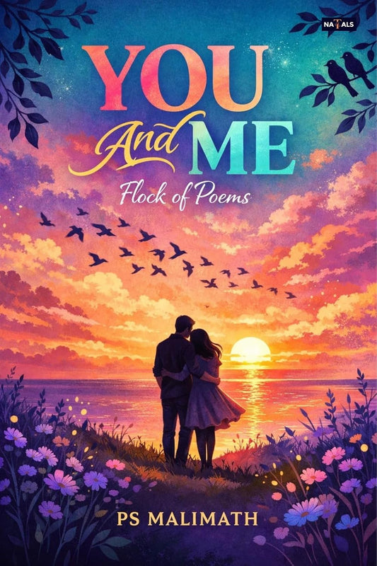 You and Me : Flocks of Poem
