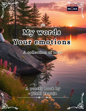 My Words Your Emotions By Joshi Tanuja