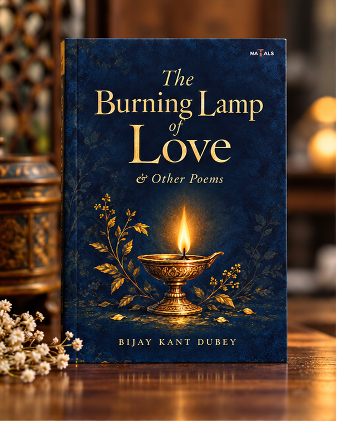 The Burning Lamp of Love &amp; Other Poems