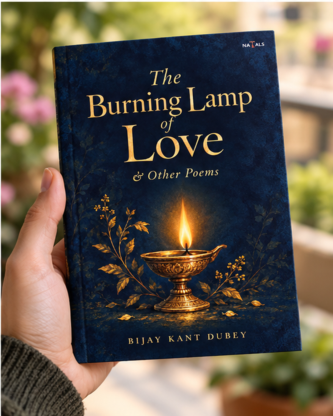 The Burning Lamp of Love &amp; Other Poems