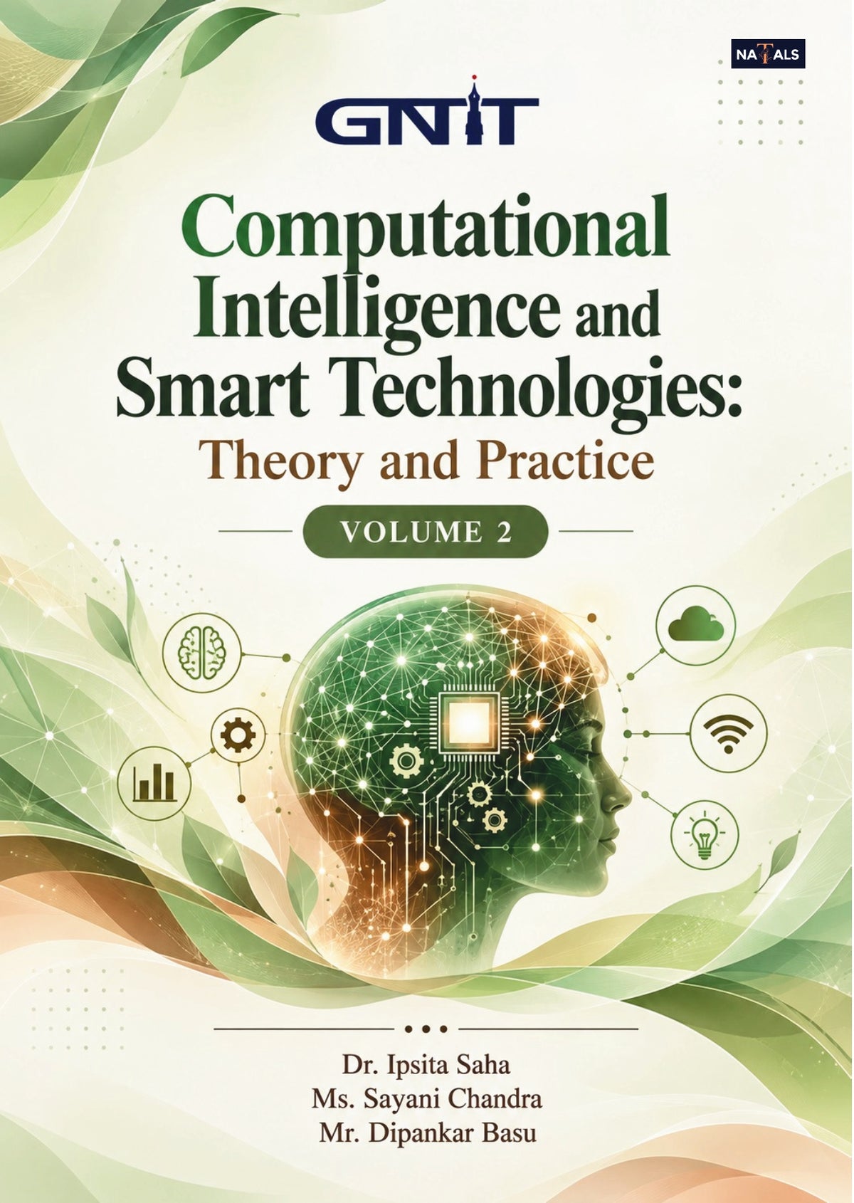 Computational Intelligence and Smart Technologies: Theory and Practice - Volume 2