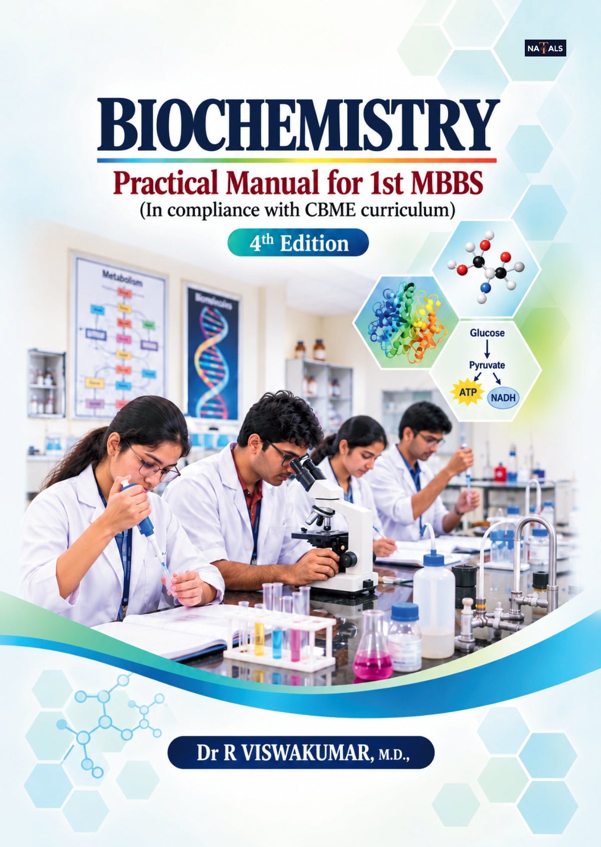 Practical Biochemistry Manual for MBBS Students - 4th edition