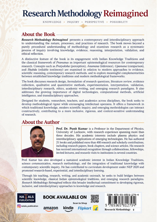 Research Methodology Reimagined: Bridging Modern Methodology, Indian Knowledge Traditions and Emerging Research Paradigms