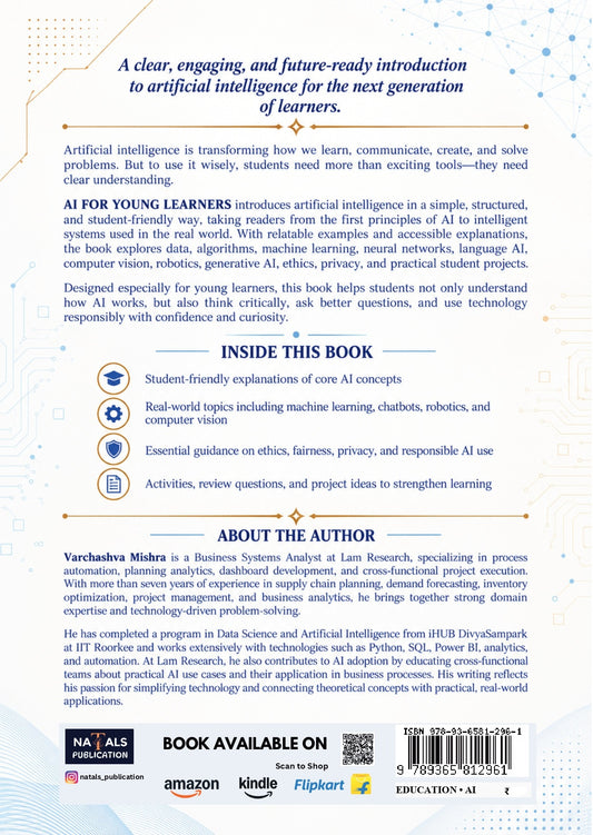 AI FOR YOUNG LEARNERS: From First Principles to Intelligent Systems